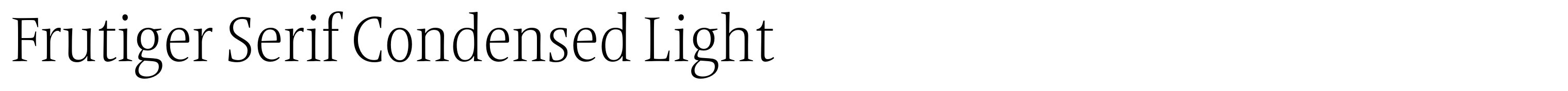 Frutiger Serif Condensed Light
